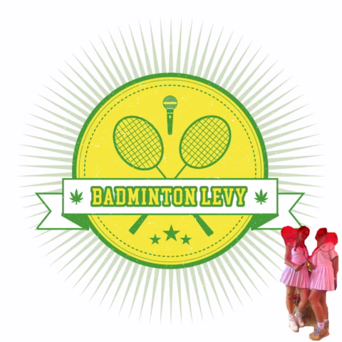A yellow and green badge with two crossed badminton racquets, a microphone, cannabis leaves, and the text Badminton Levy. Two people in matching pink outfits and red headpieces stand together in the lower right corner.