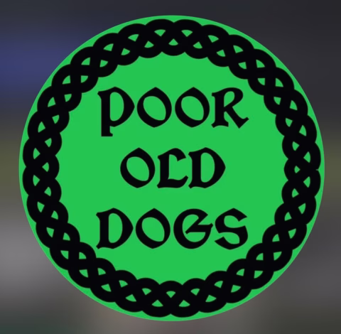 A green circle with a black Celtic knot border and the words POOR OLD DOGS in bold, decorative black text in the centre.